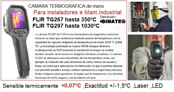 camara termica instaladores y mantenimiento Flir TG267 297 GimateG